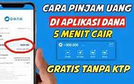 Cara Meminjam Uang Di Dana Berlari